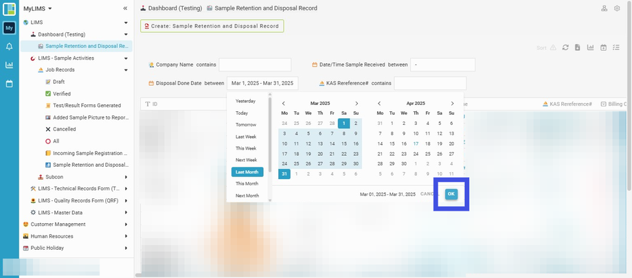 Choose 'Last Month' from the list, and then click the 'OK' button