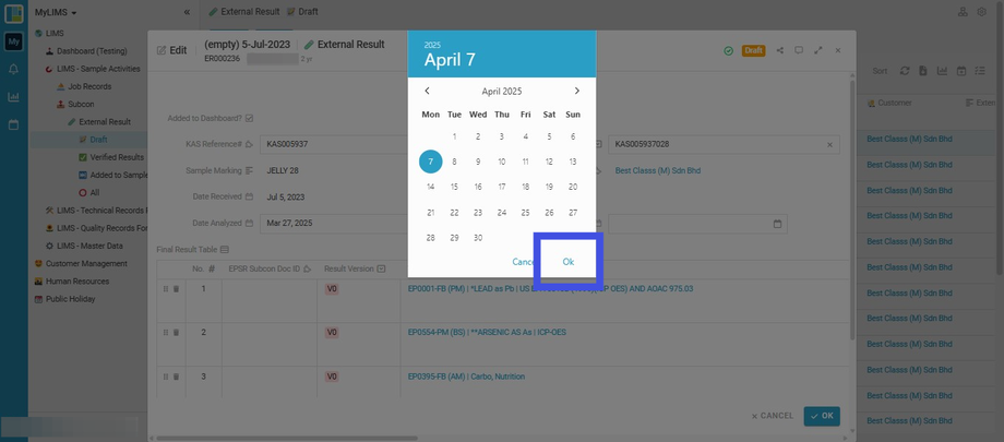 Pick the Result Date Completed & Click 'OK'