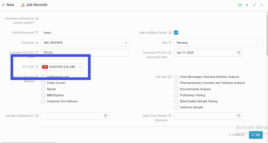 Attach the Purchase Order (PO)/ Chain-of-Custody (COC) document to the field 'ATT COC'