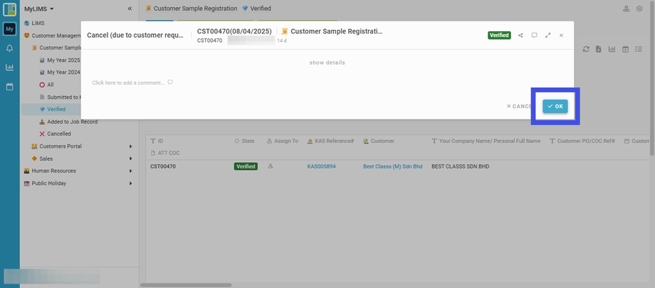Click the 'OK' button to confirm cancellation of the Customer Sample Registration Record