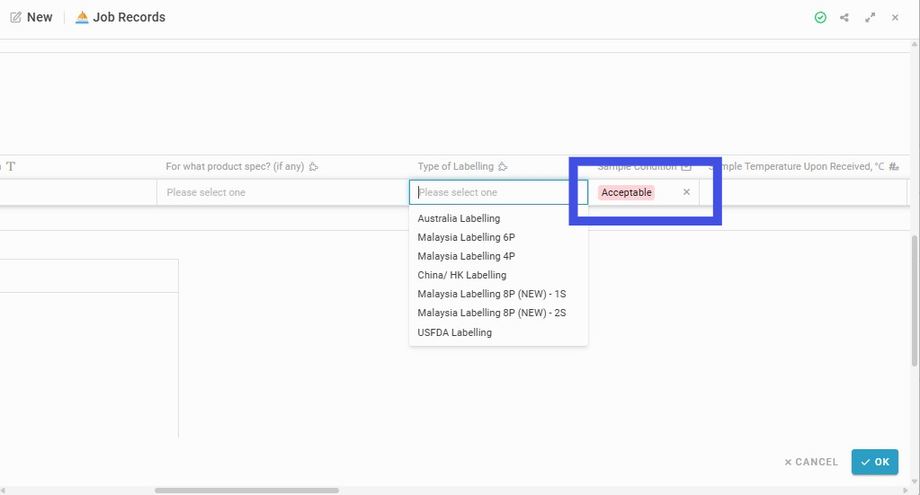 Select from the dropdown field of 'Sample Condition'