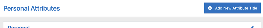 The Personal Attributes page with the Add New Attribute Title button