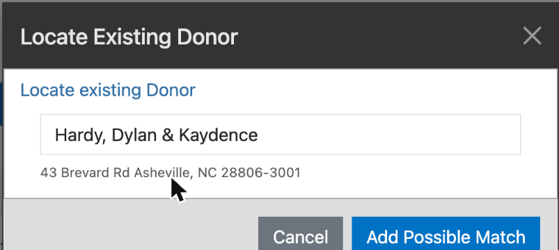 The Locate Existing Donor window with a donor selected and the Add Possible Match button