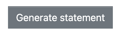 The Generate statement button