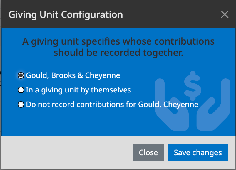 The Giving Unit Configuration window, with options to give with the household, give alone, or not record contributions