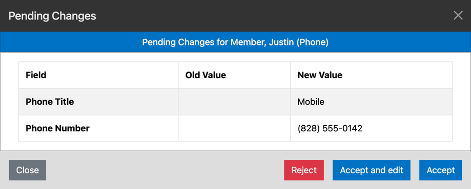 The Pending Changes window showing a new phone number under New Value, with Reject, Accept and edit, and Accept buttons
