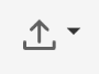 Export icon (an upward arrow with a drop-down)