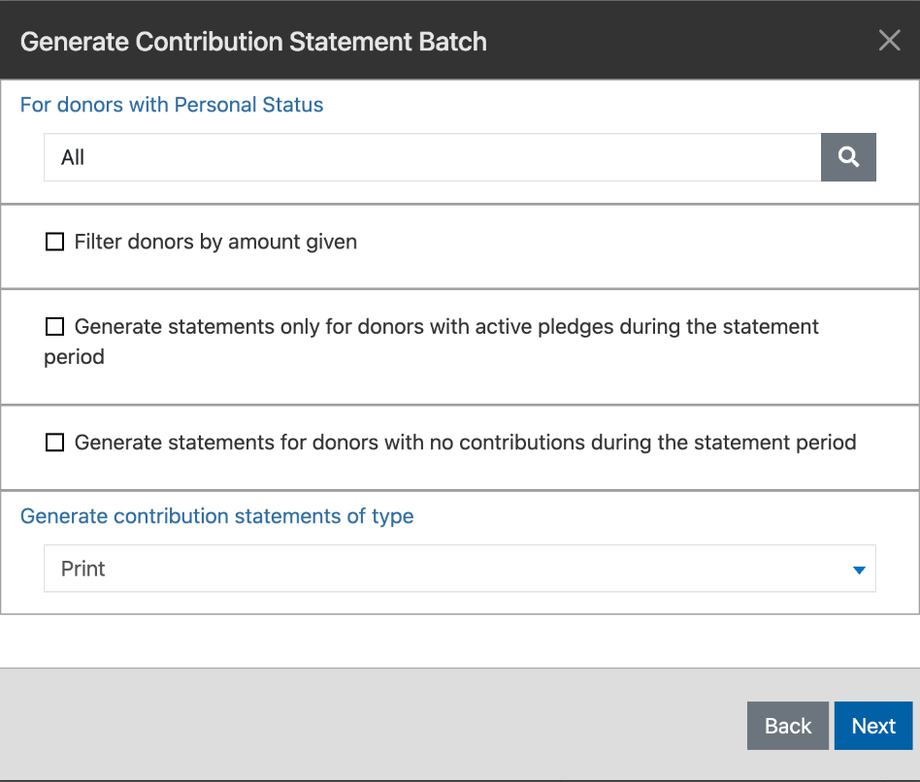 The second step, with the Personal Status filter, the amount and pledge filters, and the Print or Email output choice