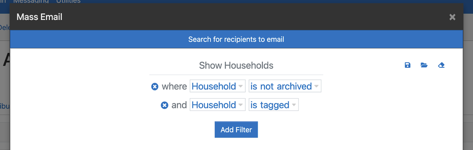 The Mass Email recipient search, filtered to households that are not archived and are tagged