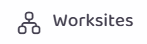 The "Worksites" menu option