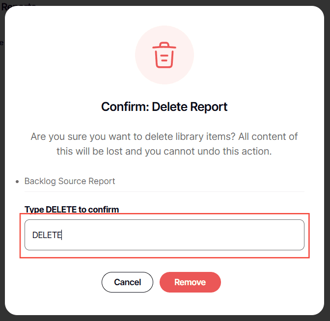 A screenshot of a delete reportAI-generated content may be incorrect.