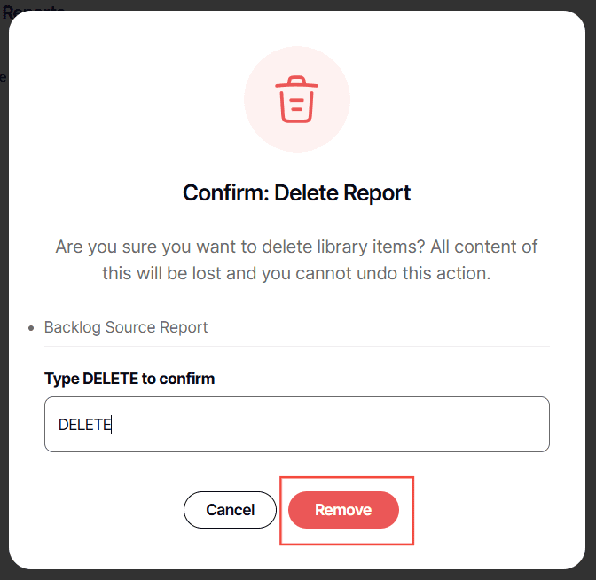 A screenshot of a delete reportAI-generated content may be incorrect.